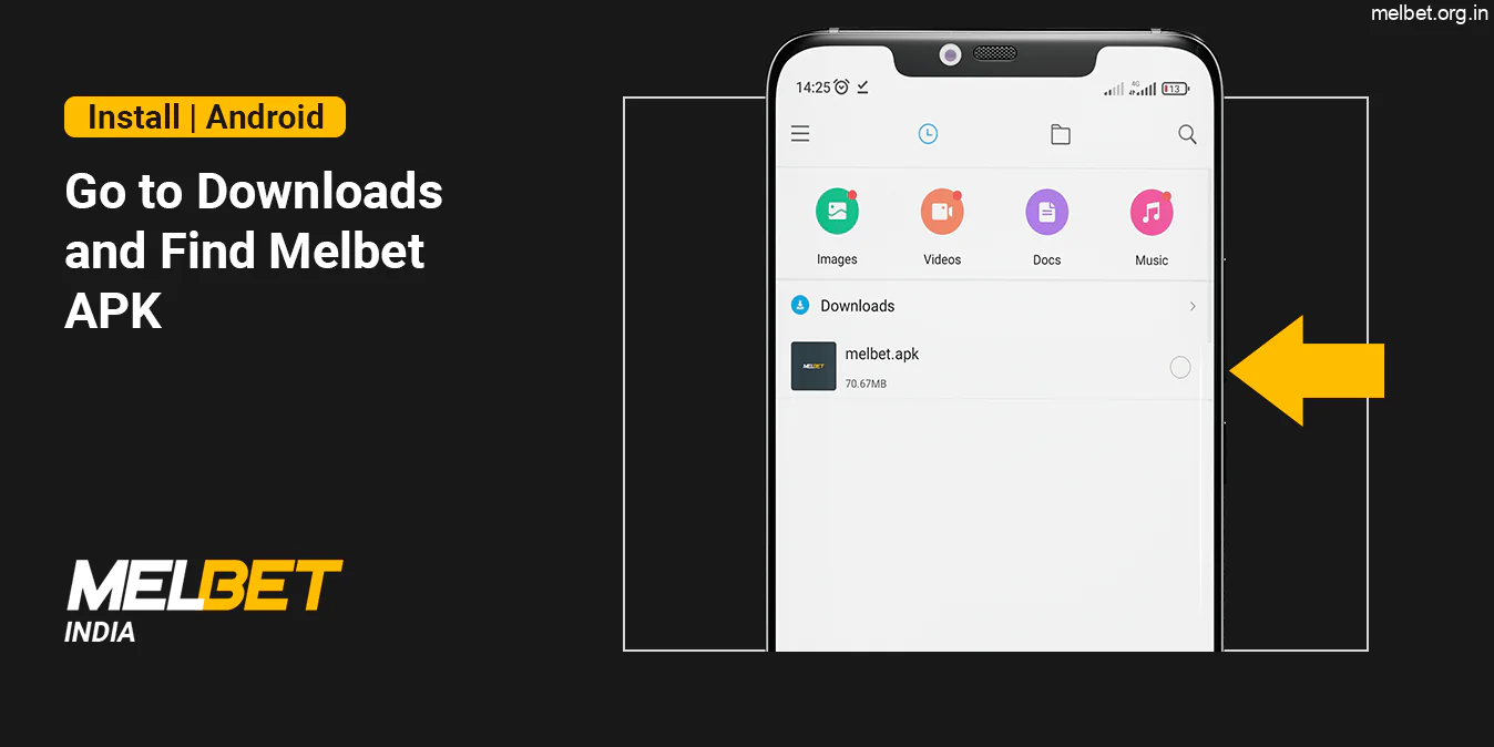 Open 'Files' and find downloaded Melbet APK