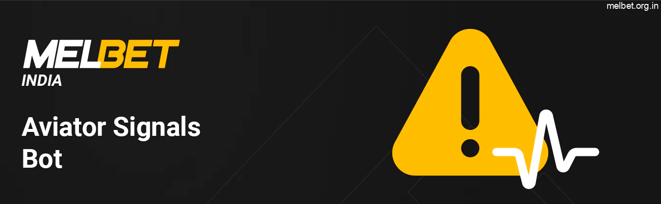 Aviator Signals Bots are usually scam and Melbet not recommended to use them